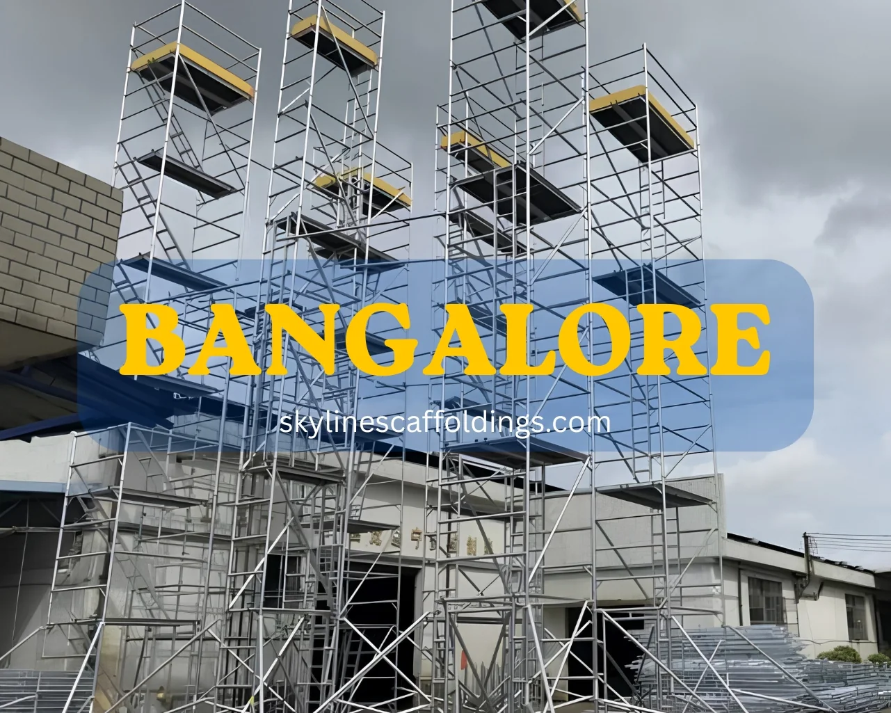 Aluminium scaffolding on rent in Bangalore