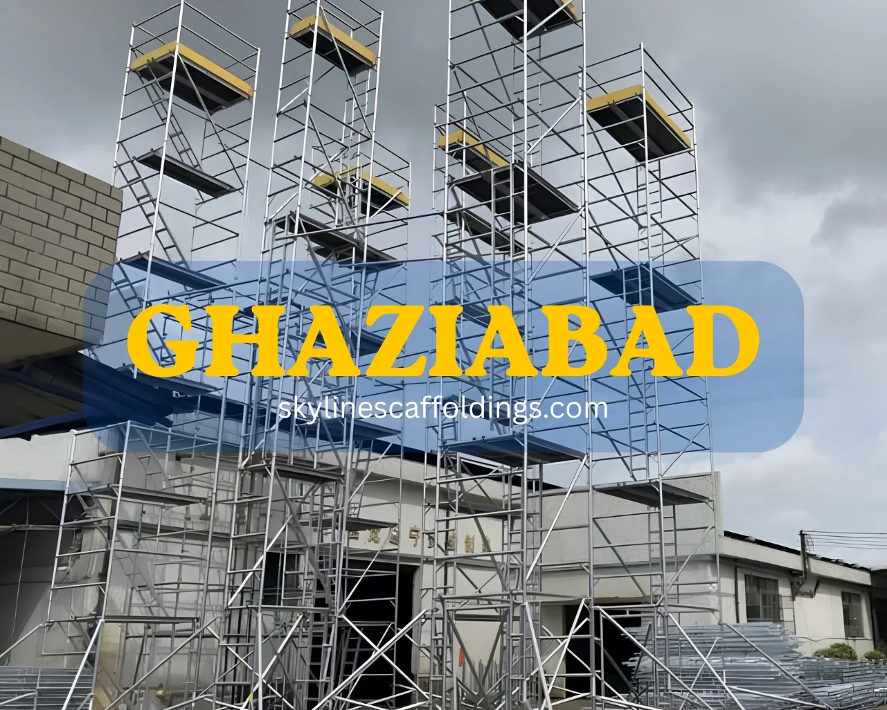 Aluminium scaffolding on rent in Ghaziabad
