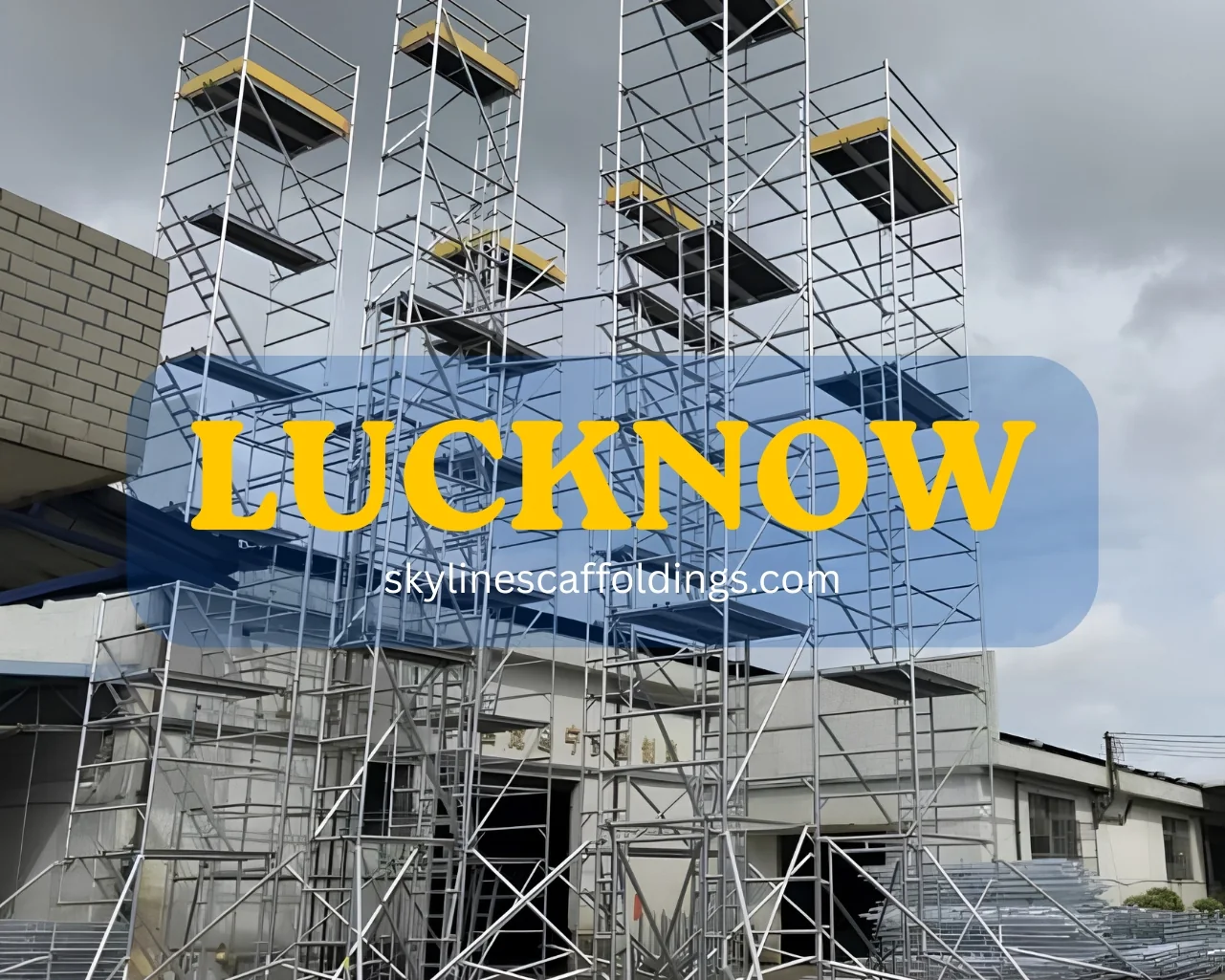 Aluminium scaffolding on rent in Lucknow